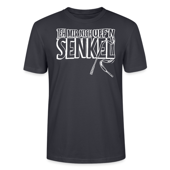 JEH MIR NICH UFFN SENKEL-Unisex T-Shirt BIO II - Dunkles Graublau