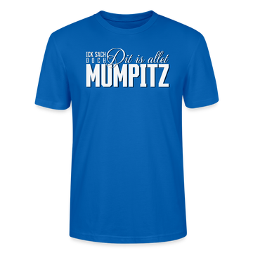 MUMPITZ-Unisex T-Shirt BIO-dunkel - Pfauenblau