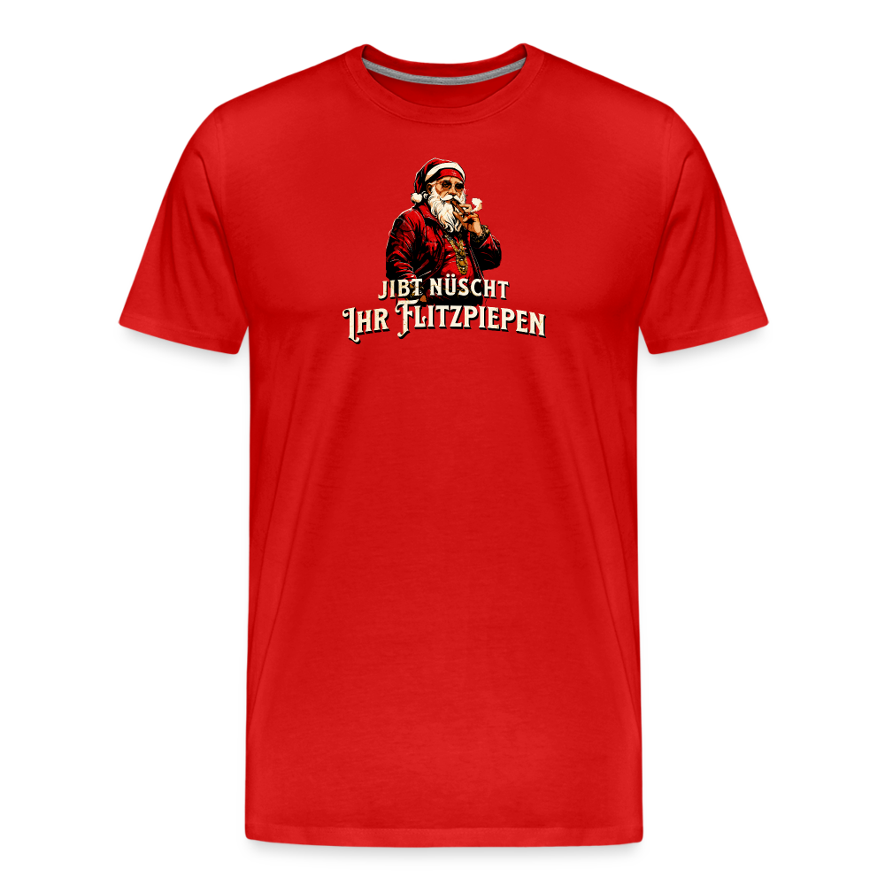 JIBT NÜSCHT IHR FLITZPIEPEN-Männer Premium Bio T-Shirt - Rot