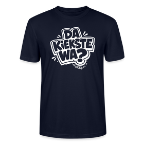 Berlin Shirt mit Spruch- DA KIEKSTE WA?-Unisex T-Shirt Bio - Navy