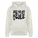 PASS MA UFF KEULE - Unisex Bio-Hoodie - Beige meliert