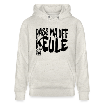 PASS MA UFF KEULE - Unisex Bio-Hoodie - Beige meliert
