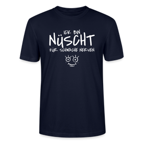 NÜSCHT FÜR SCHWACHE NERVEN-Unisex T-Shirt mit Berliner Schnauze - Navy