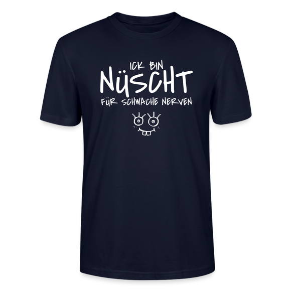 NÜSCHT FÜR SCHWACHE NERVEN-Unisex T-Shirt mit Berliner Schnauze - Navy