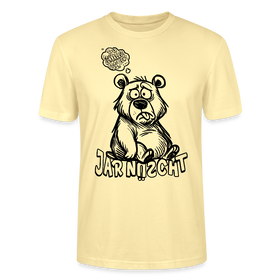 DU SCHNALLST JAR NÜSCHT-Unisex T-Shirt BIO - Creme