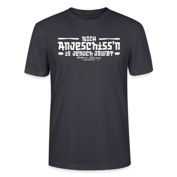 Berliner Spruch-Berliner Lob-NICH ANJESCHISSN-Unisex T-Shirt - Dunkles Graublau