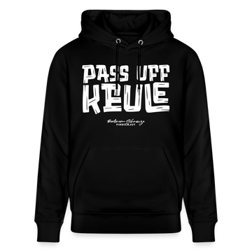 PASS UFF KEULE-Unisex Bio-Hoodie mit echt Berliner Schnauze - Schwarz