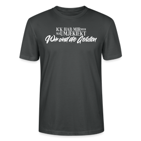 Wir sind die geilsten-Unisex T-Shirt Bio II - Anthrazit