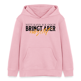 NETT KANN ICK OOCH - Kinder Bio-Hoodie - Hellrosa