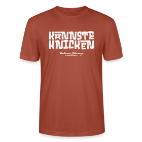 KANNSTE KNICKEN-Unisex T-Shirt  mit echt Berliner Schnauze - Terrakotta