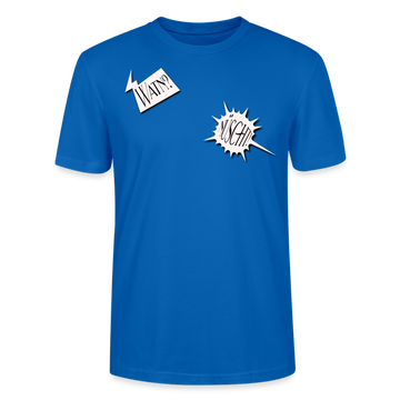 WATN?NÜSCHT!- Unisex BIO T-Shirt - Pfauenblau