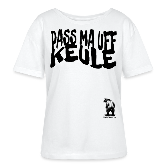 PASS MA UFF KEULE-Rundhals Frauen Bio-T-Shirt - Weiß