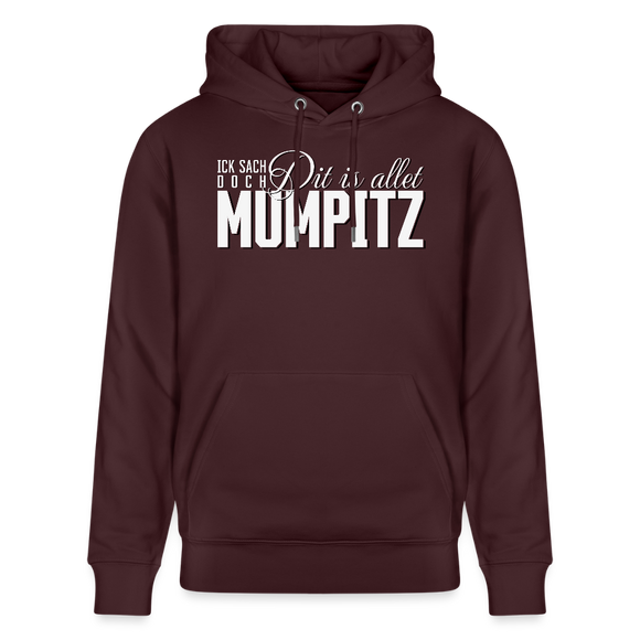 MUMPITZ-Unisex Bio-Hoodie-dunkel - Maroon