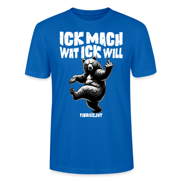ICK MACH WAT ICK WILL-Unisex T-Shirt BIO IV - Pfauenblau