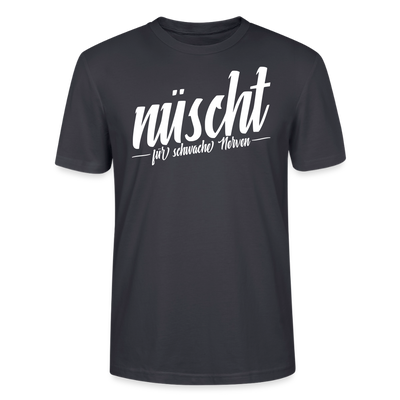 Berlin Shirt-NÜSCHT DARF ICK-Unisex T-Shirt mit Berliner Schnauze - Dunkles Graublau