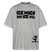 ICK MACH WAT ICK WILL-Oversized Unisex Bio T-Shirt II - Grau meliert