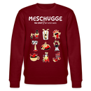 MESCHUGGE-NA UND !?-Unisex Bio-Sweatshirt - Burgunderrot