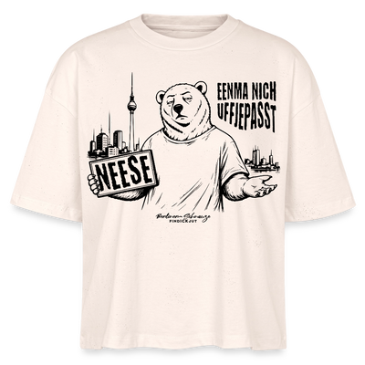 Berlin Souvenir mit Berliner Spruch-NEESE-Frauen Boxy Bio-T-Shirt - Natur