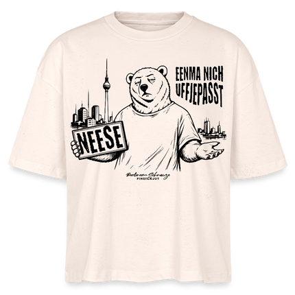 Berlin Souvenir mit Berliner Spruch-NEESE-Frauen Boxy Bio-T-Shirt - Natur