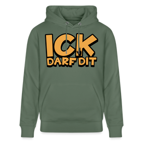ICK DARF DIT - Bio-Hoodie - Tanngrün
