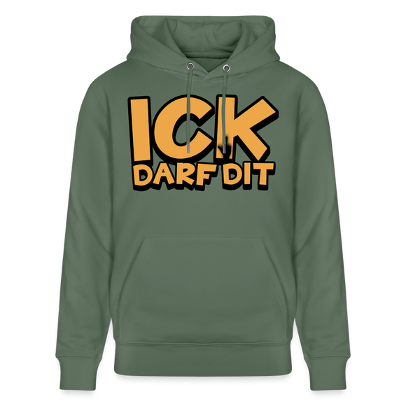 ICK DARF DIT - Bio-Hoodie - Tanngrün
