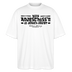 Berliner Spruch-NICH ANJESCHISSN- Oversized Unisex Bio T-Shirt - Weiß