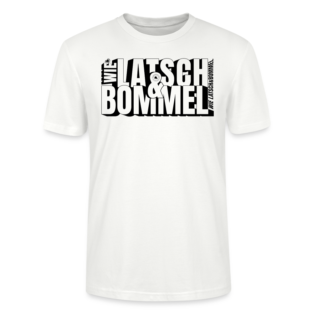 WIE LATSCH UND BOMMEL - Unisex BIO T-Shirt - Weiß