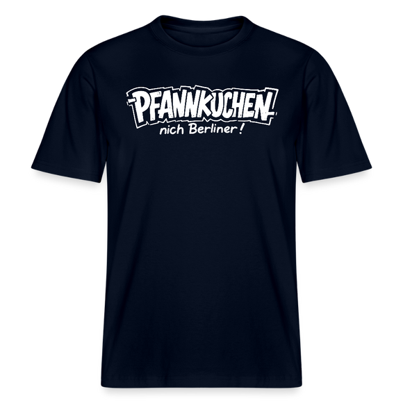 Berlin Shirt-PFANNKUCHEN NICH BERLINER!-RELAXED FIT Unisex bio T-Shirt - Navy