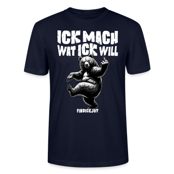 ICK MACH WAT ICK WILL-Unisex T-Shirt BIO IV - Navy