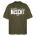 Berliner Spruch-NETT KANN ICK OOCH-Oversized Unisex Bio T-Shirt - Khaki