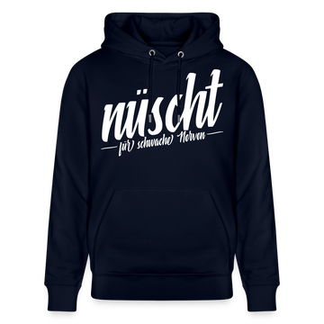 NÜSCHT FÜR SCHWACHE NERVEN-Unisex Bio-Hoodie mit Berliner Schnauze - Navy
