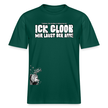 ICK GLOOB MIR LAUST DER AFFE-Relaxed Fit Unisex Bio-T-Shirt II - Forest