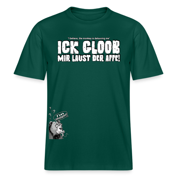 ICK GLOOB MIR LAUST DER AFFE-Relaxed Fit Unisex Bio-T-Shirt II - Forest