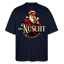 JIBT NÜSCHT IHR FLITZPIEPEN - Unisex Oversize Bio-T-Shirt - Navy