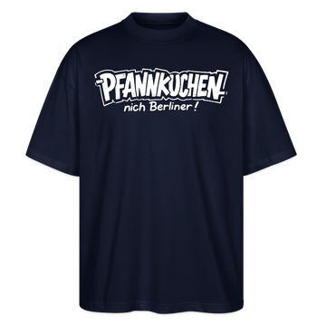 Witziges Berlin Shirt-PFANNKUCHEN, nich Berliner-Oversized Unisex Bio T-Shirt - Navy
