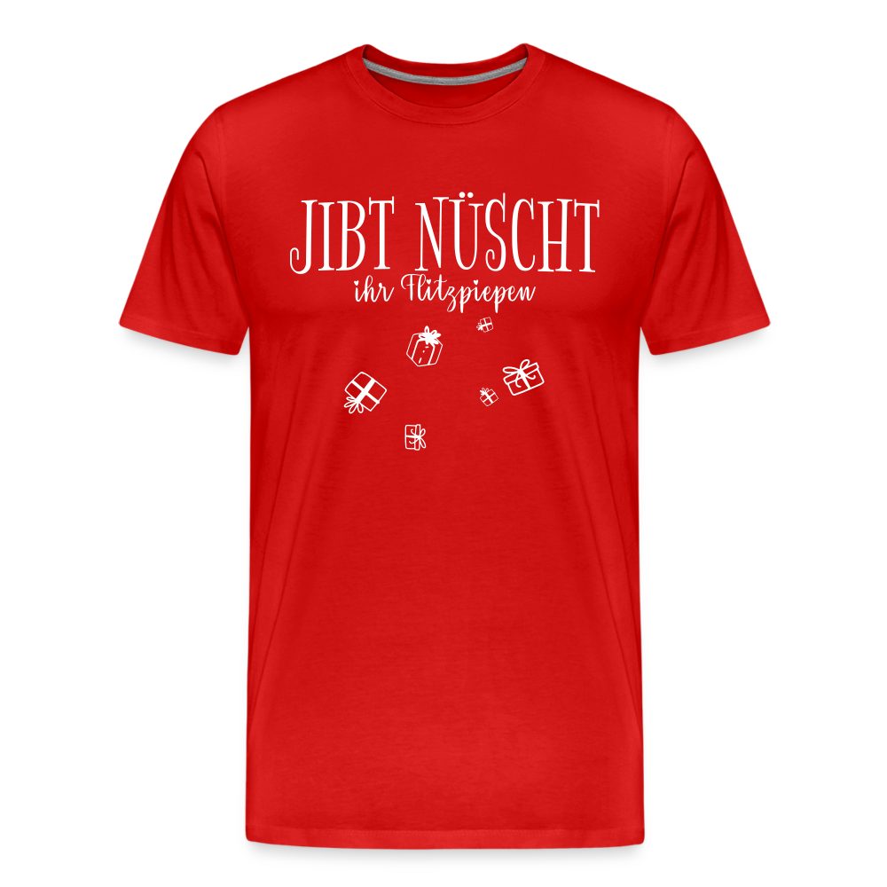 JIBT NÜSCHT IHR FLITZPIEPEN-Männer Premium Bio T-Shirt - Rot