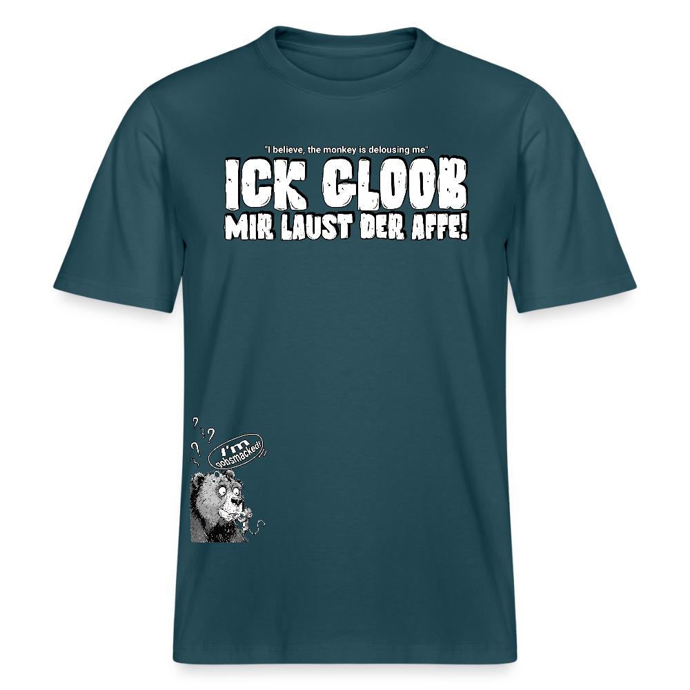 ICK GLOOB MIR LAUST DER AFFE-Relaxed Fit Unisex Bio-T-Shirt II - Dunkles Petrol