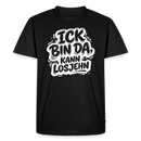 Berlin Shirt-BIN DA, KANN LOSJEHN-Männer Premium Bio II - Schwarz