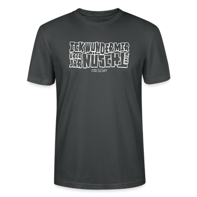Berliner Spruch-ICK WUNDER MIR-Unisex T-Shirt BIO - Anthrazit