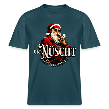 JIBT NÜSCHT IHR FLITZPIEPEN - Relaxed Fit Unisex Bio-T-Shirt - Dunkles Petrol