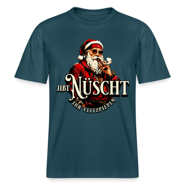 JIBT NÜSCHT IHR FLITZPIEPEN - Relaxed Fit Unisex Bio-T-Shirt - Dunkles Petrol