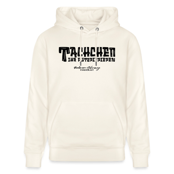 Berliner Begrüssung-TACHCHEN IHR FLITZPIEPEN-Unisex Bio-Hoodie - Naturweiß 