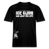 ICK GLOOB MIR LAUST DER AFFE-Relaxed Fit Unisex Bio-T-Shirt II - Schwarz