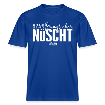 NETT KANN ICK OOCH- RELAXED FIT Unisex Bio T-Shirt - Dunkelblau