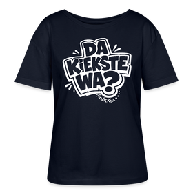 DA KIEKSTE WA?-Rundhals Frauen Bio-T-Shirt mit Berliner Schnauze - Navy