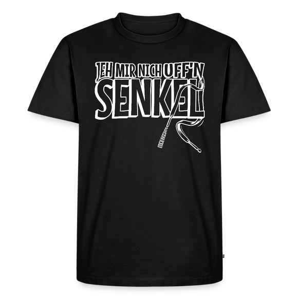 JEH MIR NICH UFFN SENKEL-Männer Premium BIO T-Shirt - Schwarz