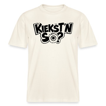 Berlin Shirt mit Berliner Schnauze-KIEKSTN SO?- RELAXED FIT Unisex Bio T-Shirt - Naturweiß 