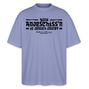 Berliner Spruch-NICH ANJESCHISSN- Oversized Unisex Bio T-Shirt - Violett