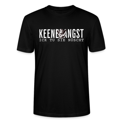 KEENE ANGST ICK TU SIE NÜSCHT -  Unisex T-Shirt BIO - Schwarz