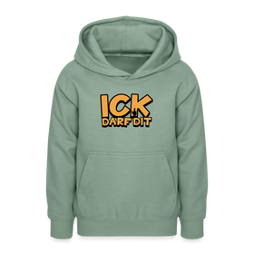 ICK DARF DIT - Teenager Hoodie - Graugrün